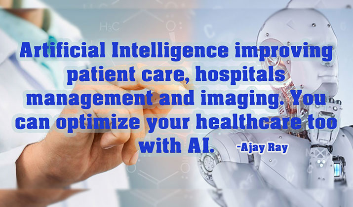 Artificial Intelligence improving patient care, hospitals management and imaging. You can optimize your healthcare too with AI